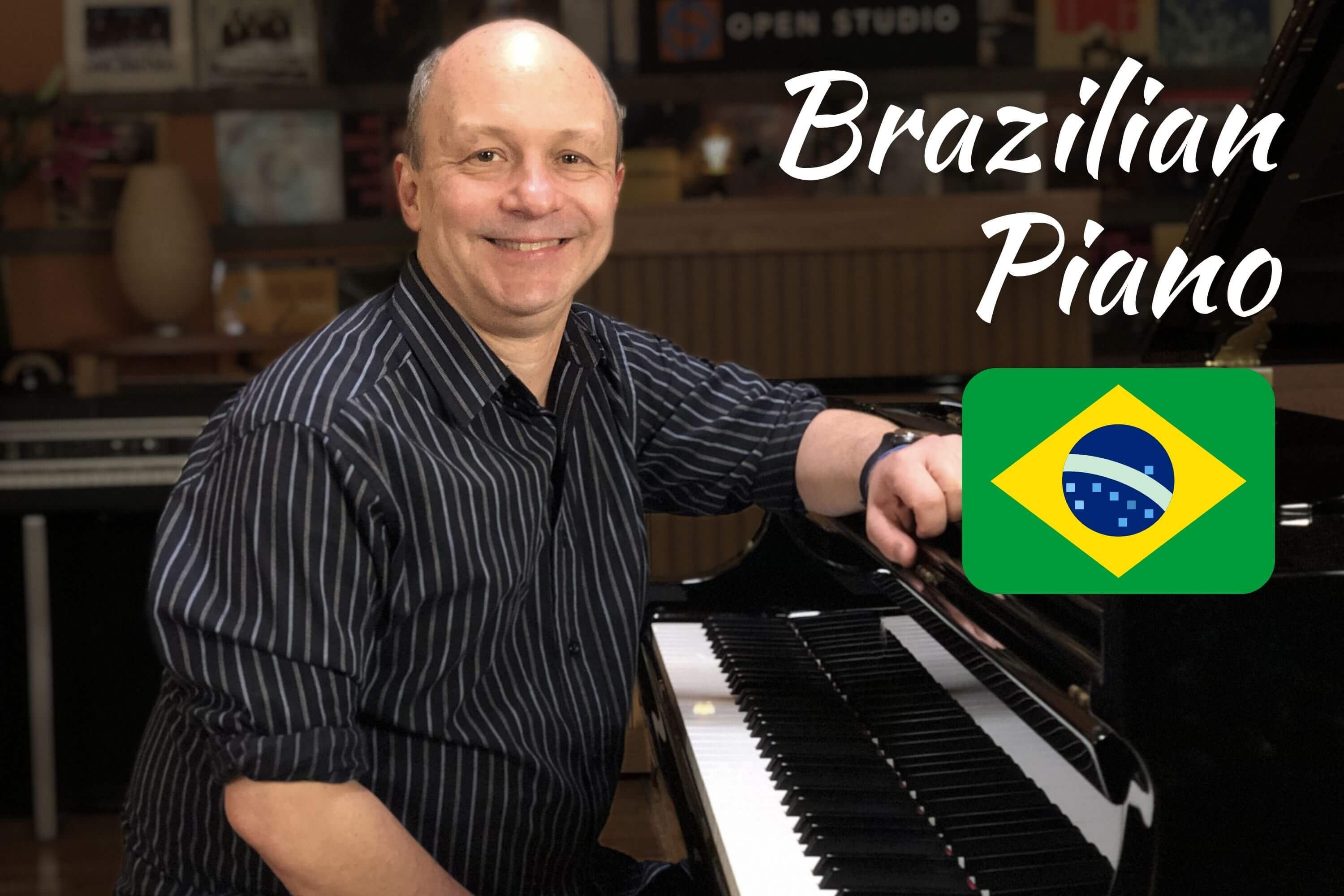 Brazilian Jazz Piano - Open Studio