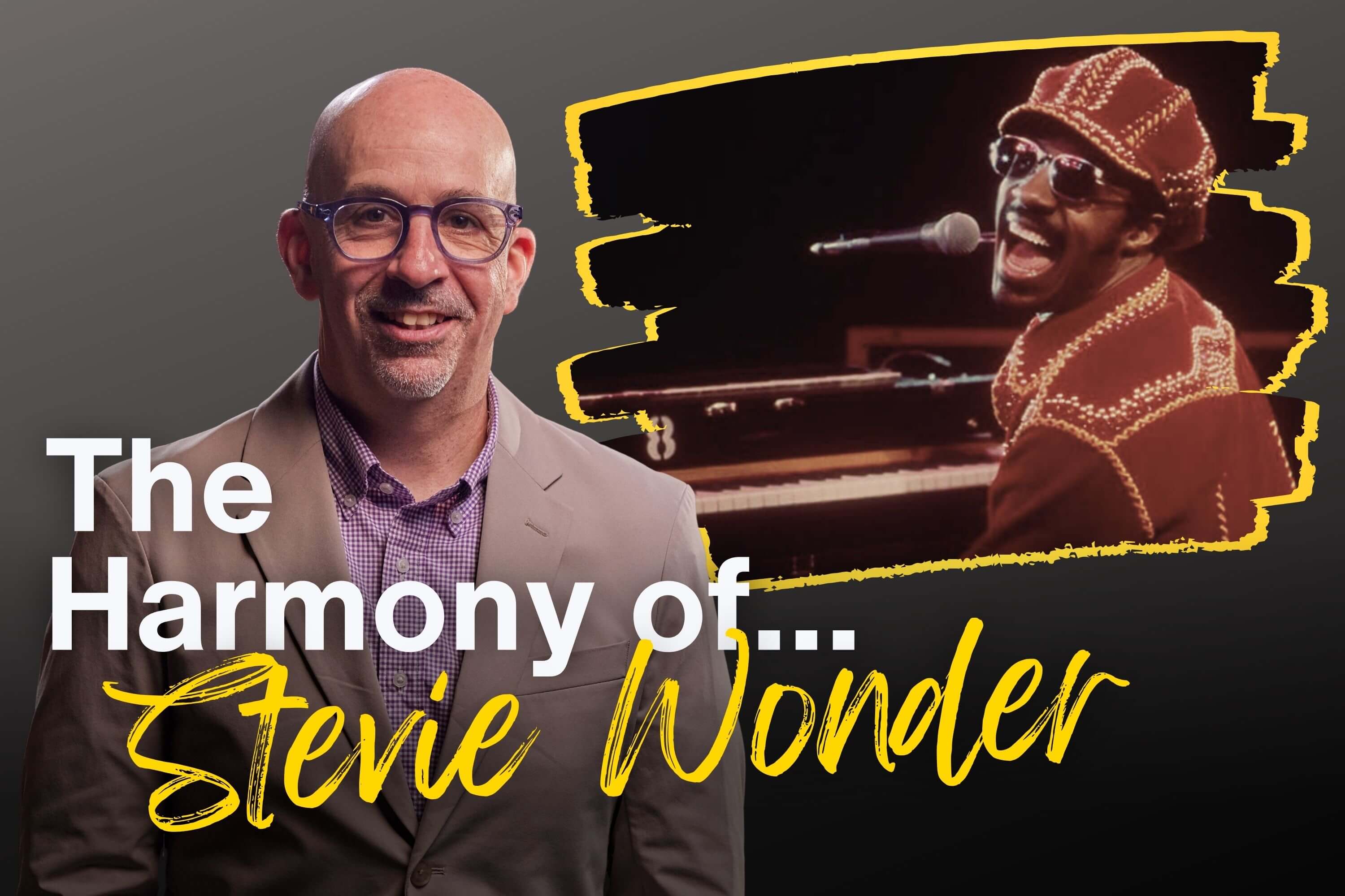 The Harmony of Stevie Wonder - Open Studio